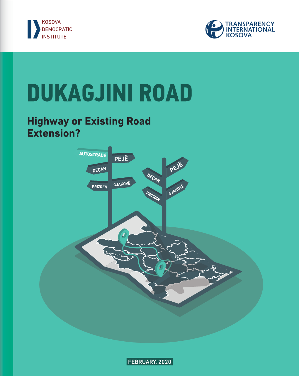 DUKAGJINI ROAD Highway Or Existing Road Extension?