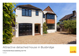 Attractive Detached House in Busbridge