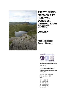 Axe Working Sites on Path Renewal Schemes, Central Lake District
