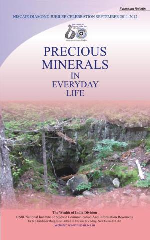 Precious Minerals in Everyday Life
