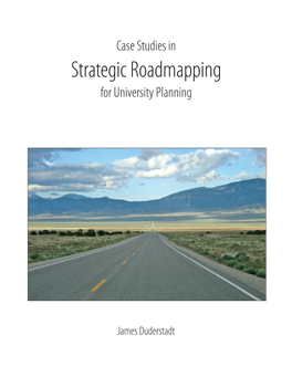 Strategic Roadmapping for University Planning