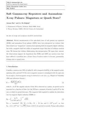 Magnetars Or Quark Stars?