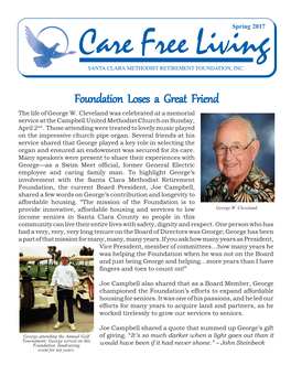 Foundation Loses a Great Friend the Life of George W