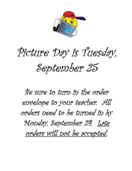 Picture Day Is Tuesday, September 25