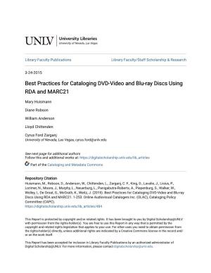 Best Practices for Cataloging DVD-Video and Blu-Ray Discs Using RDA and MARC21