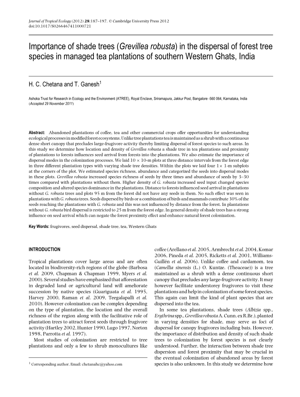 Importance of Shade Trees (Grevillea Robusta) in the Dispersal of Forest Tree Species in Managed Tea Plantations of Southern Western Ghats, India