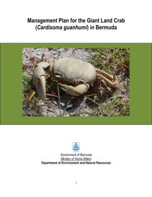 Management Plan for the Giant Land Crab (Cardisoma Guanhumi) in Bermuda