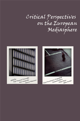 Critical Perspectives on the European Mediasphere