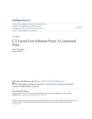 C.S. Lewis's Lost Arthurian Poem: a Conjectural Essay Joe R