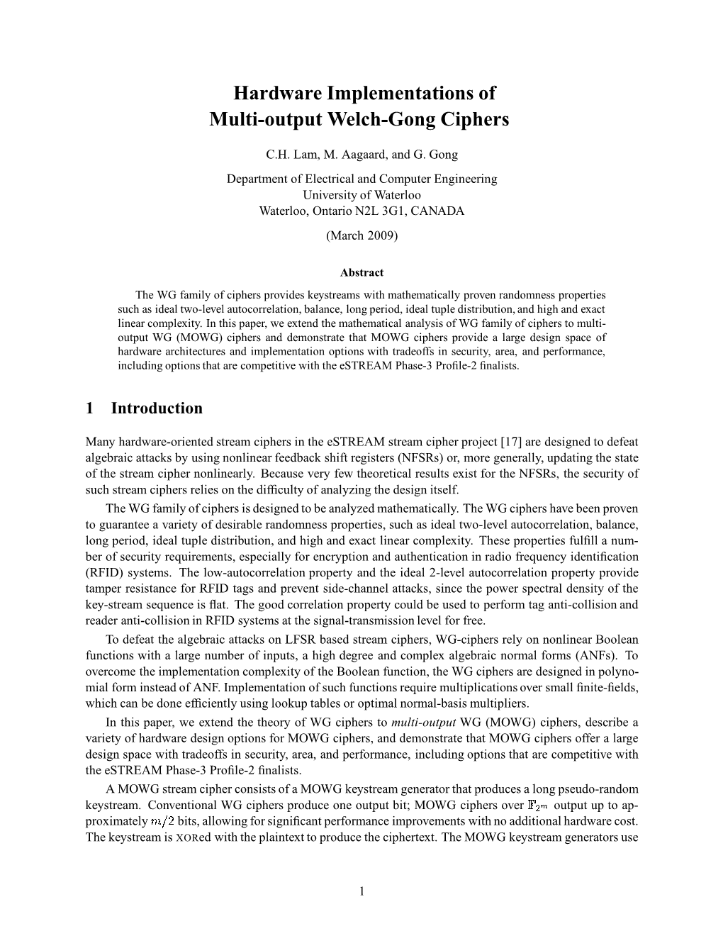 Hardware Implementations of Multi-Output Welch-Gong Ciphers