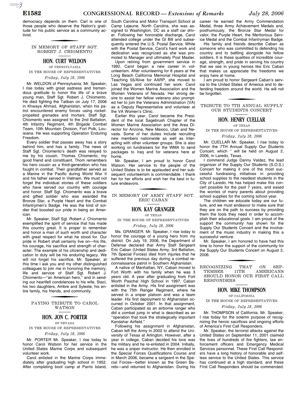 CONGRESSIONAL RECORD— Extensions of Remarks E1582 HON. CURT WELDON HON. JON C. PORTER HON. KAY GRANGER HON. HENRY CUELLAR HON