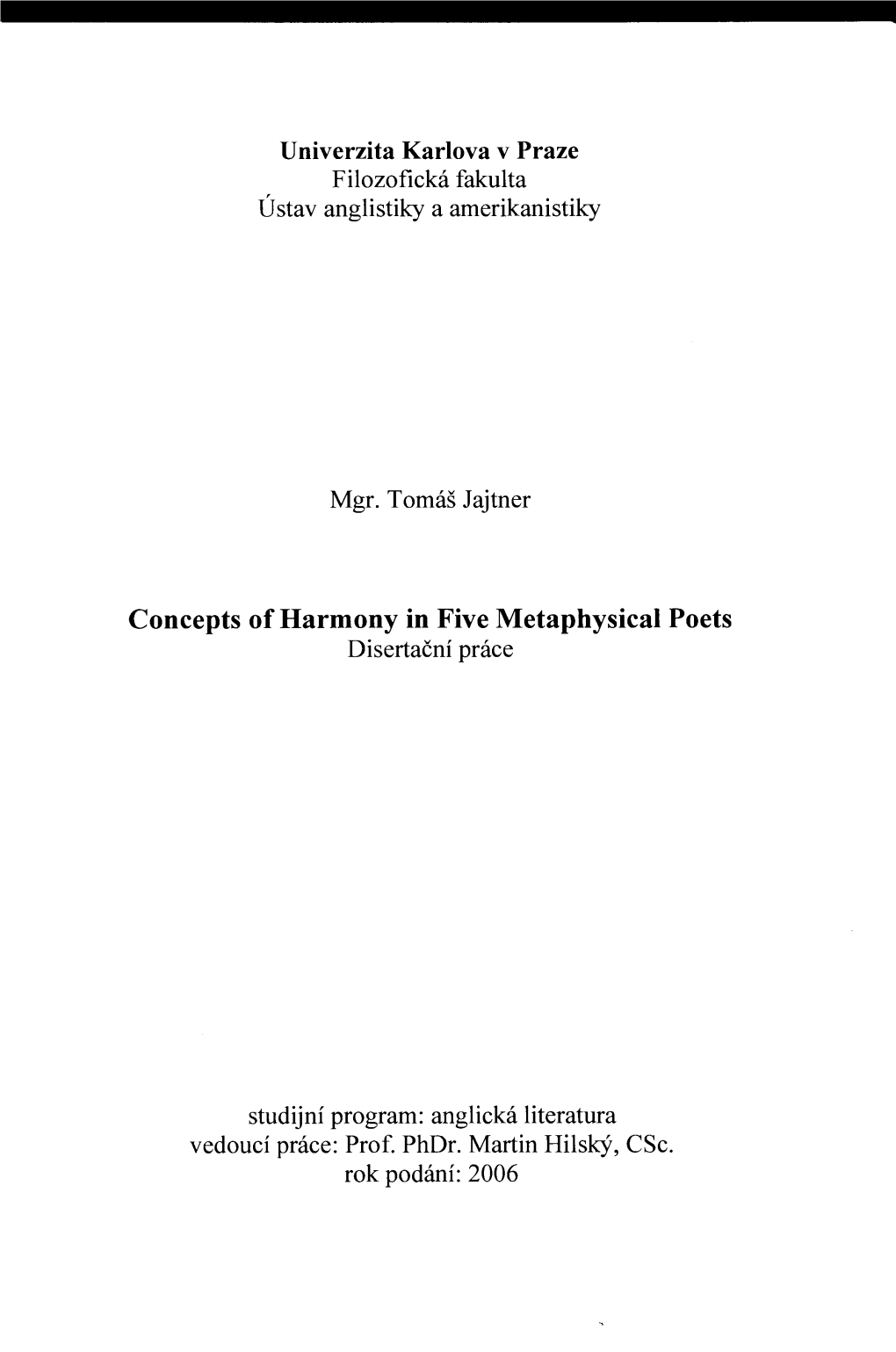 Concepts of Harmony in Five Metaphysical Poets Disertační Práce