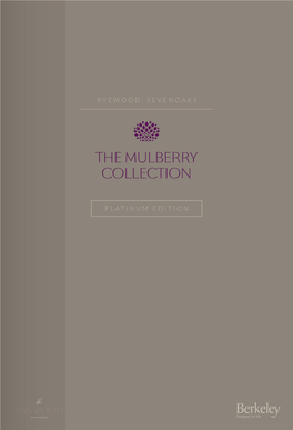 The Mulberry Collection
