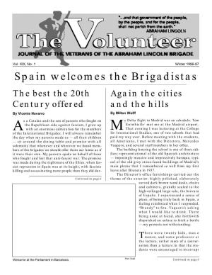Spain Welcomes the Brigadistas the Best the 20Th Again the Cities Century Offered and the Hills by Vicente Navarro by Milton Wolff