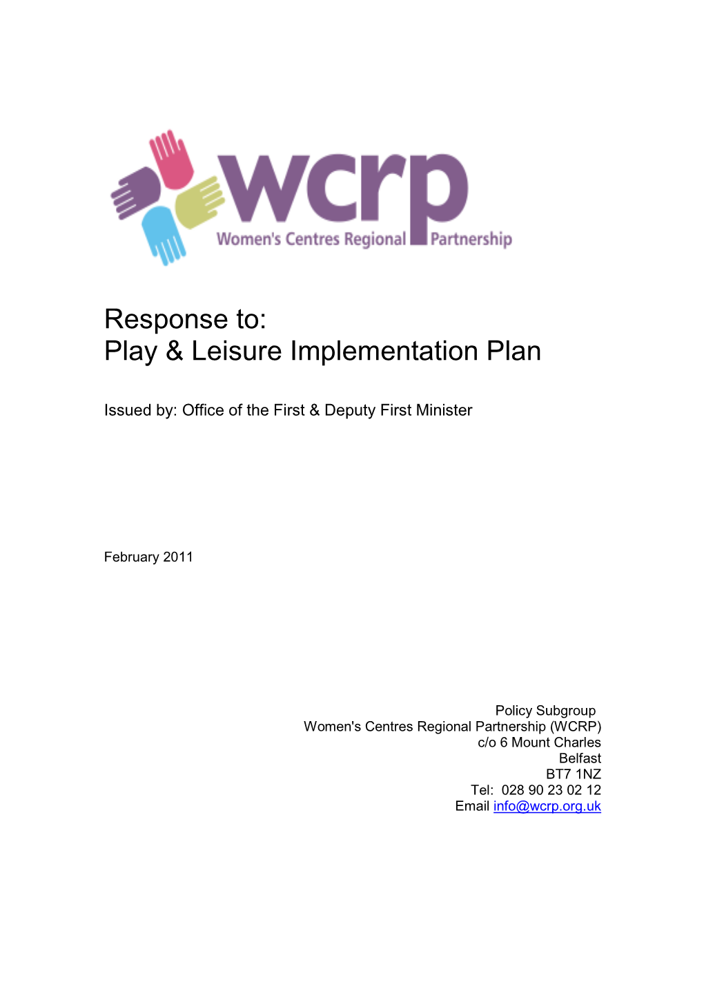 Response To: Play & Leisure Implementation Plan