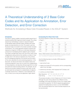 A Theoretical Understanding of 2 Base Color Codes and Its