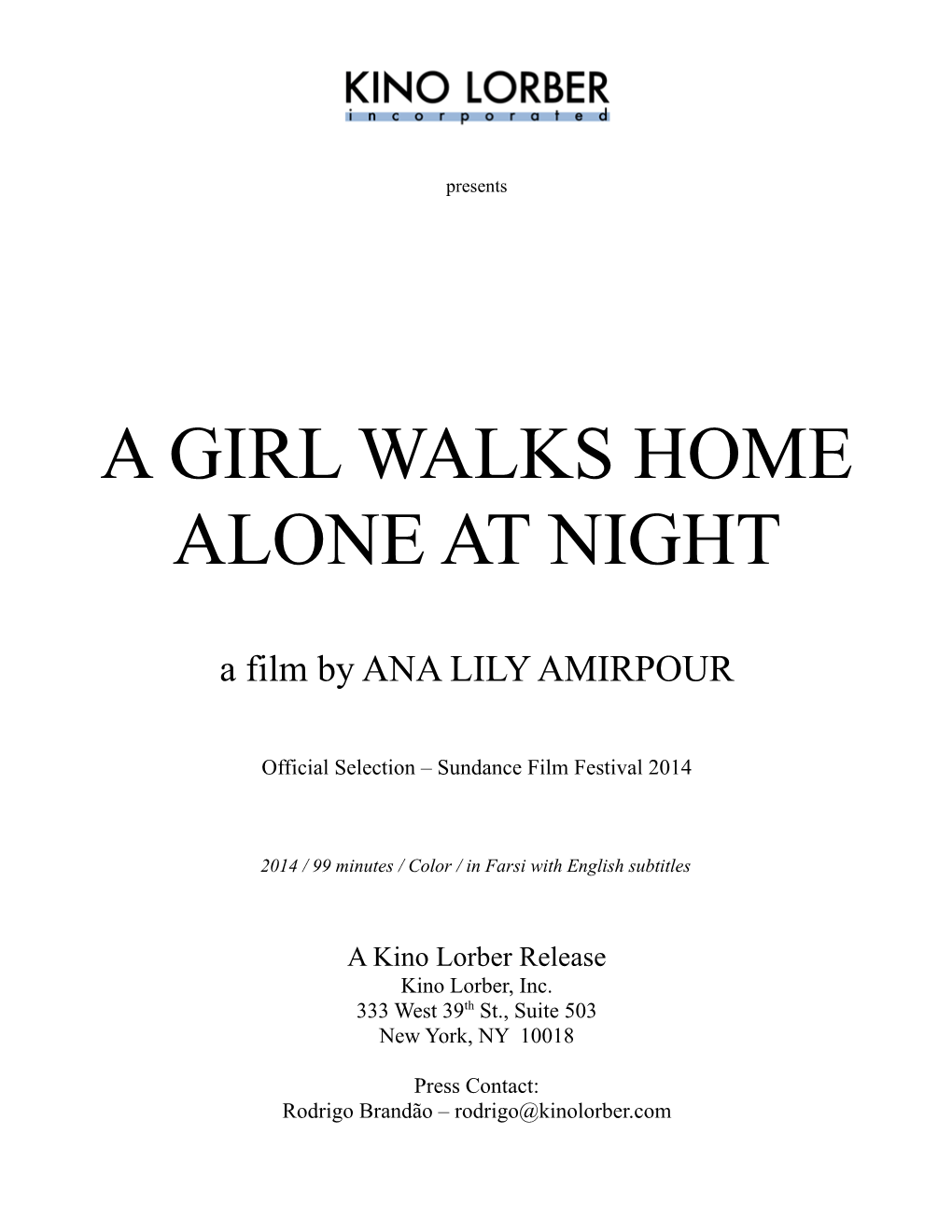 A Girl Walks Home Alone at Night