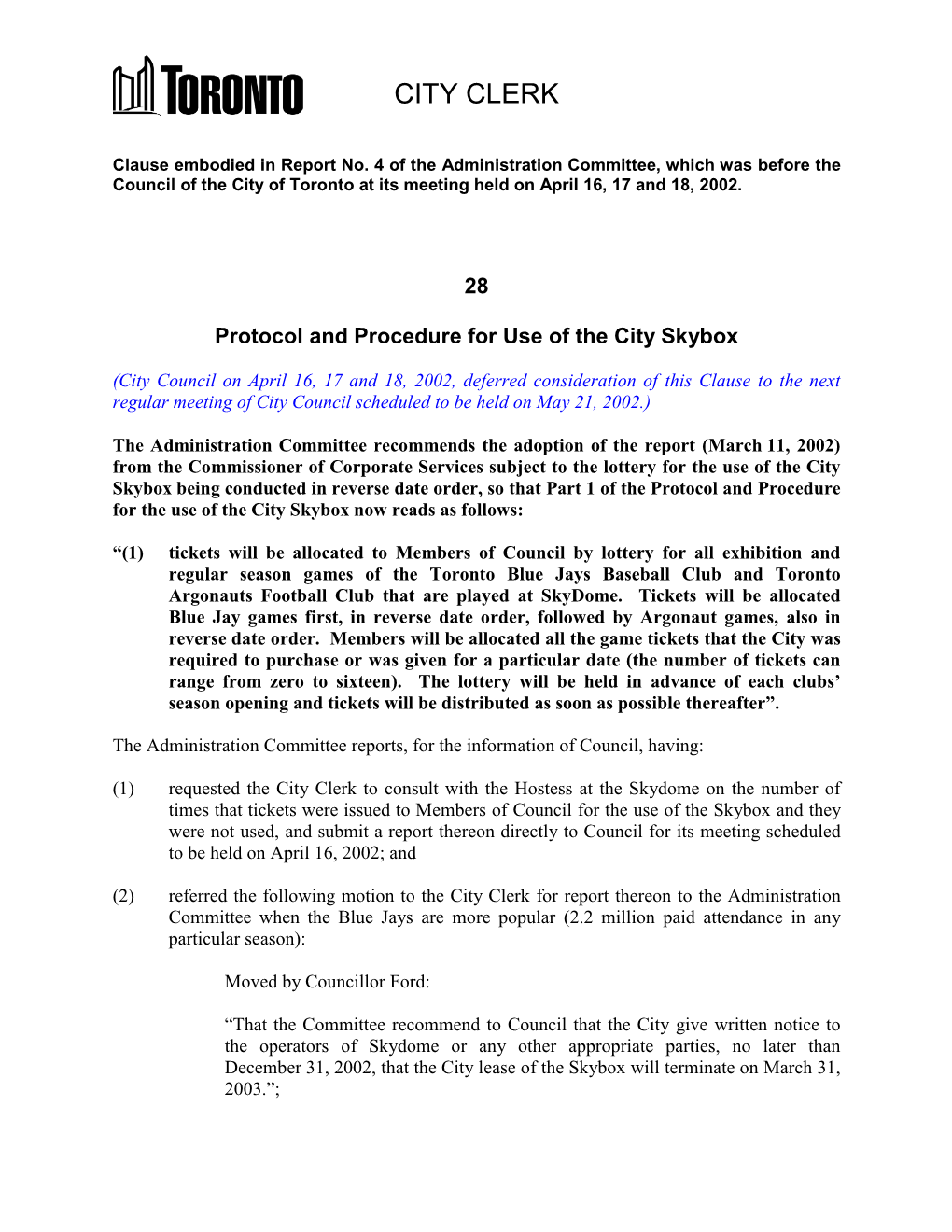 Protocol and Procedure for Use of the City Skybox