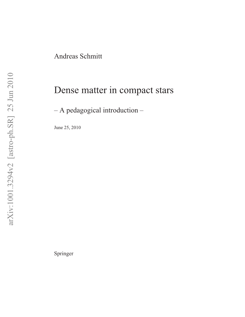 Dense Matter in Compact Stars: Theoretical Developments and Obser- Vational Constraints, Ann