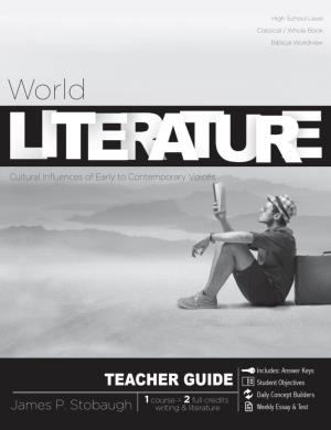 World Literature Teacher Wcb.Indd 1 11/14/12 3:13 PM First Printing: November 2012 Copyright © 2012 by James P