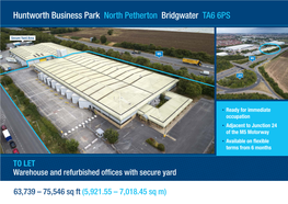Huntworth Business Park North Petherton Bridgwater TA6 6PS