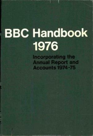 'BBC Handbook 1976 Incorporating the Annual Report and Accounts 1974-75