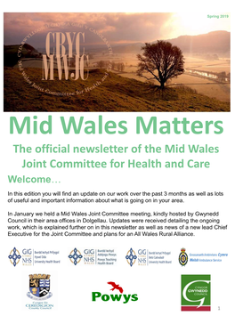 The Official Newsletter of the Mid Wales Joint Committee for Health and Care Welcome…