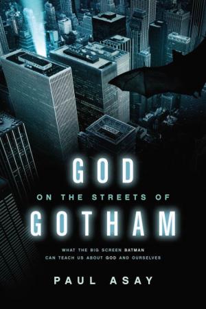 God on the Streets of Gotham GOD GOTHAM GOD on the STREETS of GOTHAM
