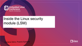 Inside the Linux Security Module (LSM)
