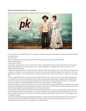 PK Review: Aamir Khan Plays 'PK'