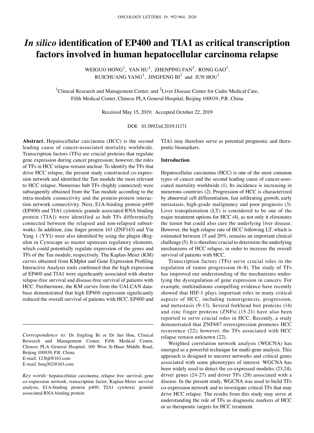 In Silico Identification of EP400 and TIA1 As Critical Transcription Factors Involved in Human Hepatocellular Carcinoma Relapse