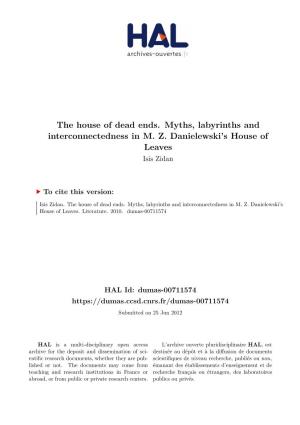 The House of Dead Ends. Myths, Labyrinths and Interconnectedness in M. Z. Danielewski's House of Leaves