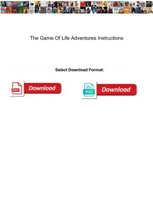The Game of Life Adventures Instructions