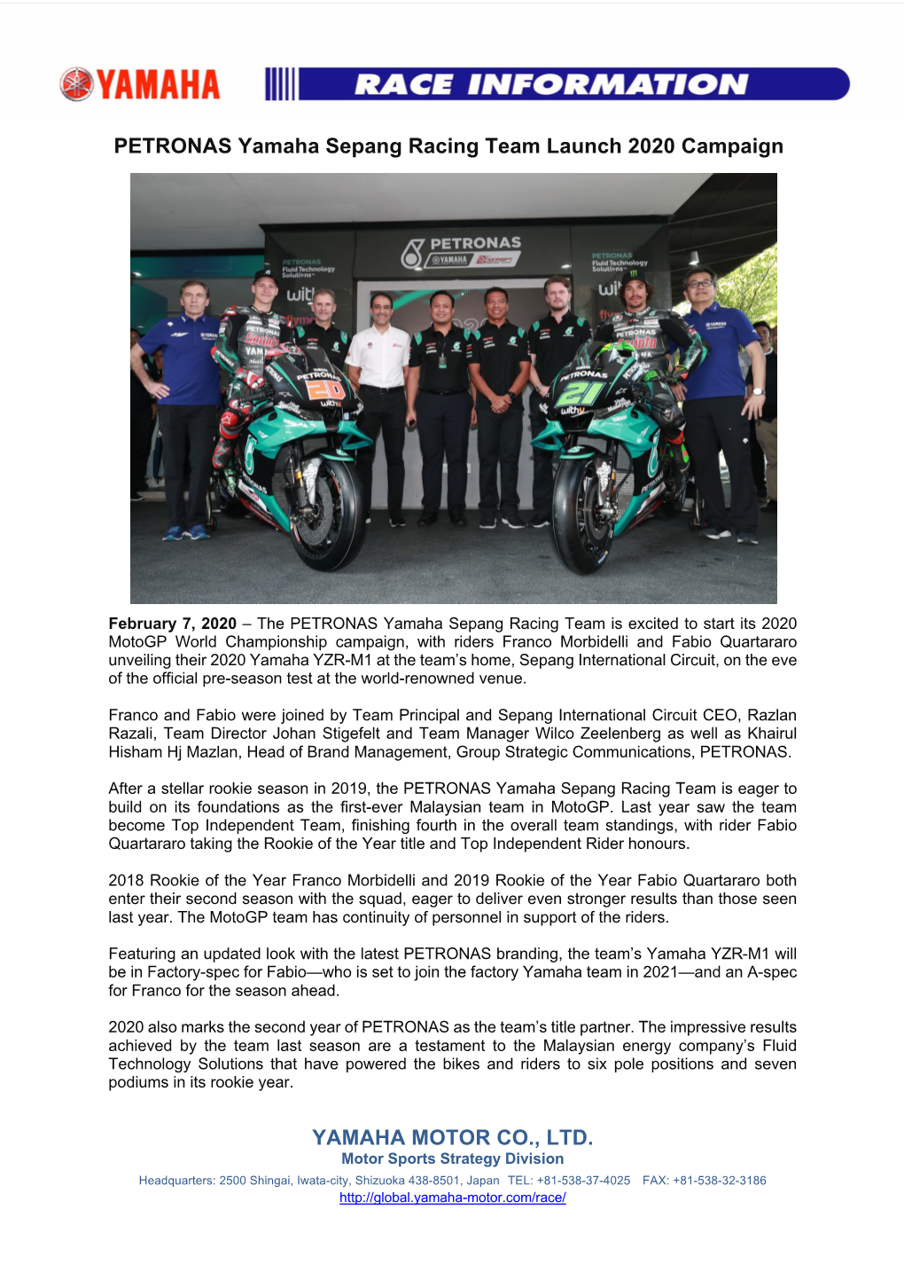 YAMAHA MOTOR CO., LTD. PETRONAS Yamaha Sepang