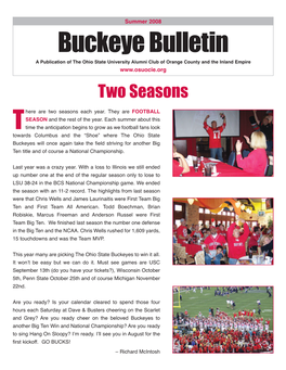 Buckeye Bulletin a Publication of the Ohio State University Alumni Club of Orange County and the Inland Empire Two Seasons