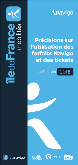 Précisions Sur L'utilisation Des Forfaits Navigo Et Des Tickets