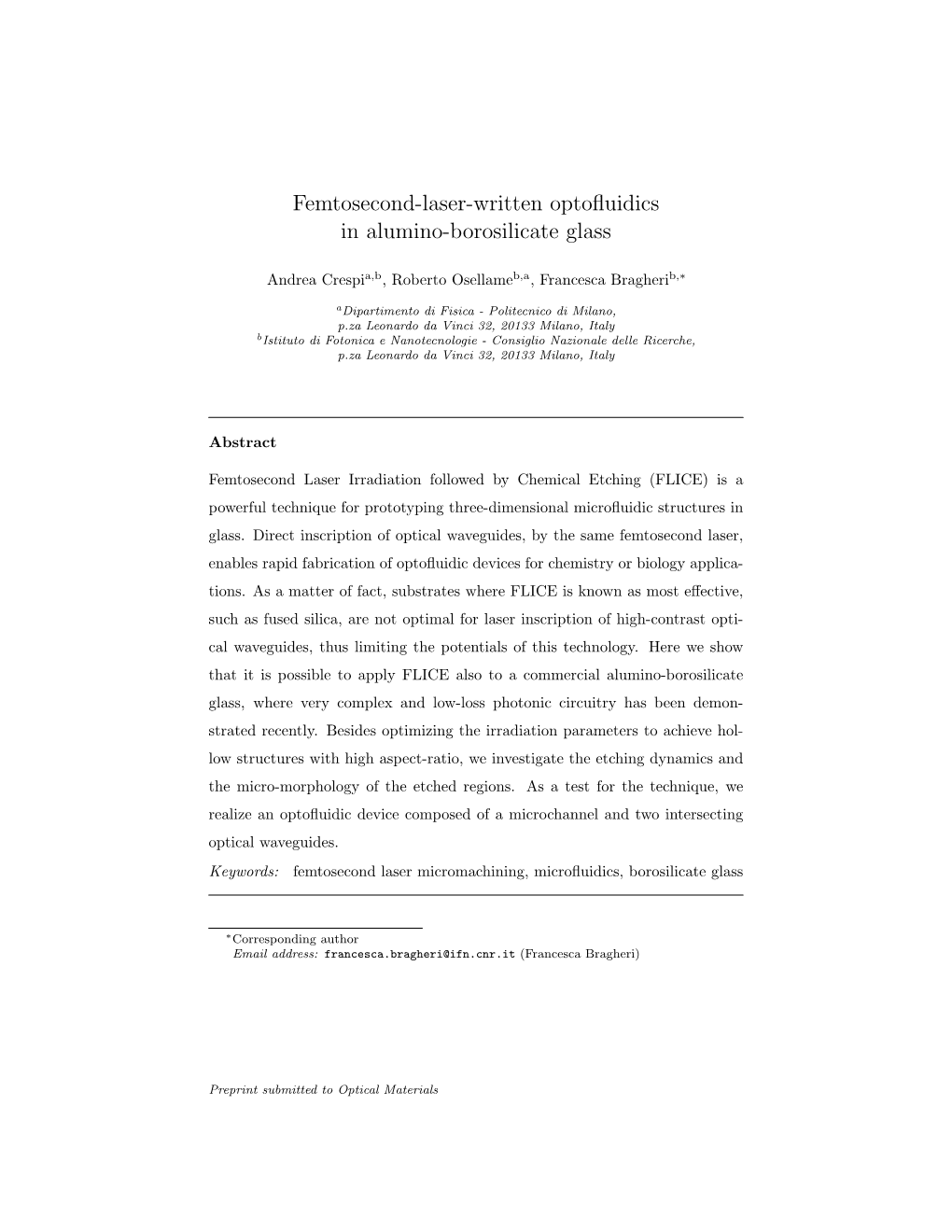 Femtosecond-Laser-Written Optofluidics in Alumino-Borosilicate