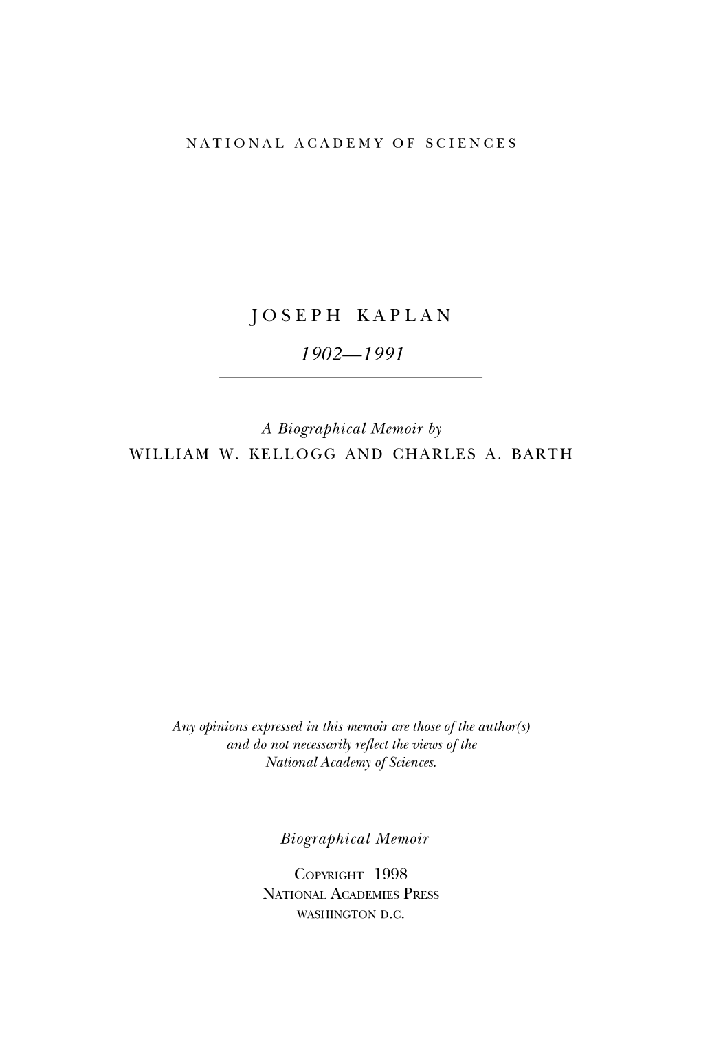 JOSEPH KAPLAN September 8, 1902–October 3, 1991