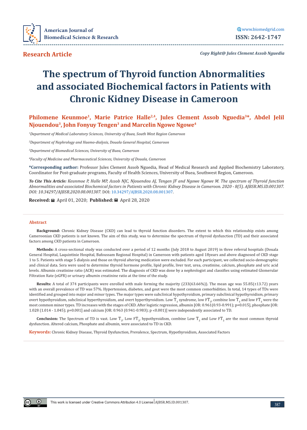 The Spectrum of Thyroid Function Abnormalities and Associated Biochemical Factors in Patients with Chronic Kidney Disease in Cameroon