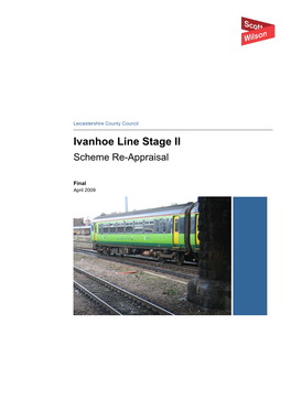 Ivanhoe Line Stage II Scheme Re-Appraisal