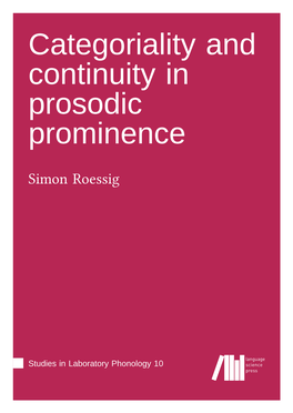 Categoriality and Continuity in Prosodic Prominence