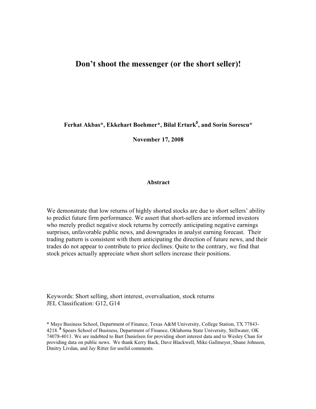 Short Interest (Shares Sold Short / Total Shares Outstanding) Predicts Future