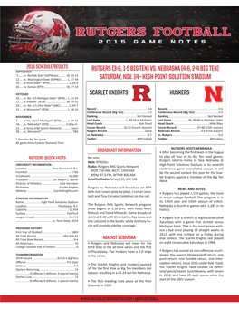 Rutgers (3-6, 1-5 Big Ten) Vs. Nebraska (4-6, 2-4 Big Ten) September 5