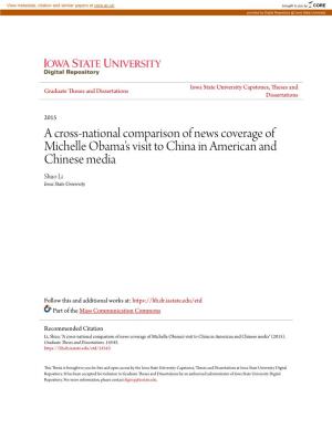 A Cross-National Comparison of News Coverage of Michelle Obama’S Visit to China in American and Chinese Media Shuo Li Iowa State University