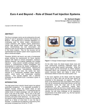 Euro 4 and Beyond –Role of Diesel Fuel Injection Systems