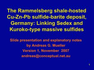 The Rammelsberg Shale-Hosted Cu-Zn-Pb Sulfide-Barite Deposit, Germany: Linking Sedex and Kuroko-Type Massive Sulfides