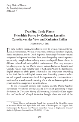 True Fire, Noble Flame: Friendship Poetry by Katharina Lescailje, Cornelia Van Der Veer, and Katherine Philips Martine Van Elk