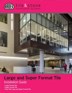 Large and Super Format Tile