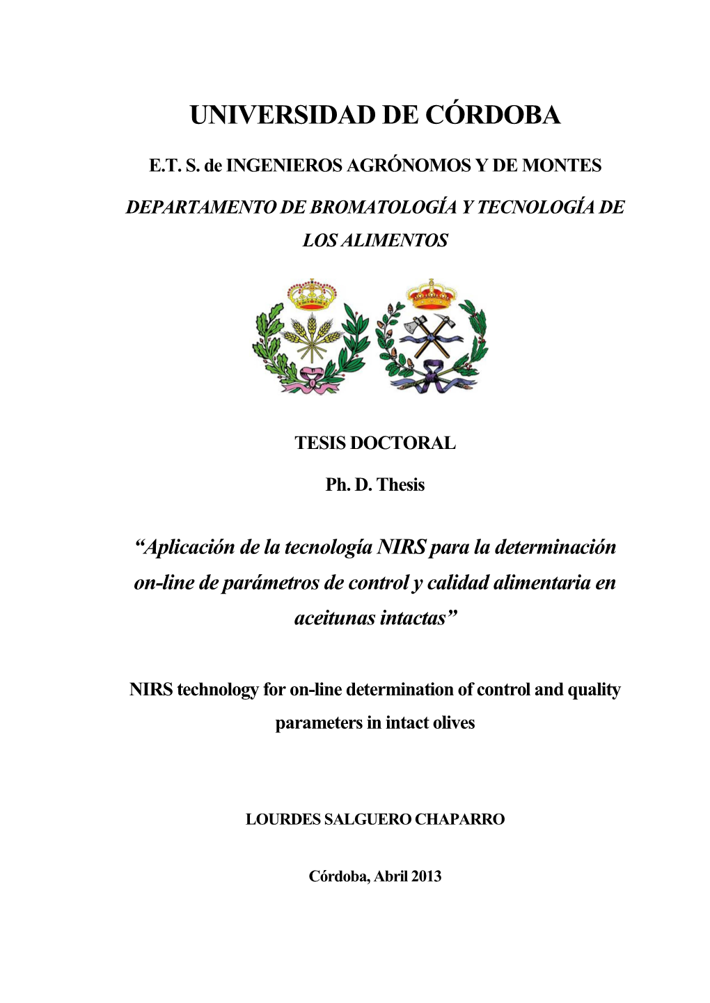 Aplicación De La Tecnología NIRS Para La Determinación On-Line De Parámetros De Control Y Calidad Alimentaria En Aceitunas Intactas”