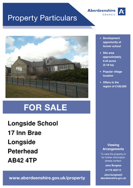 Longside School 17 Inn Brae Longside Peterhead AB42